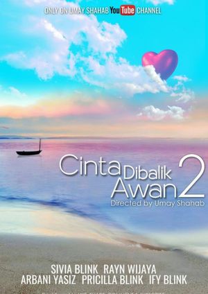 Cinta di Balik Awan 2's poster