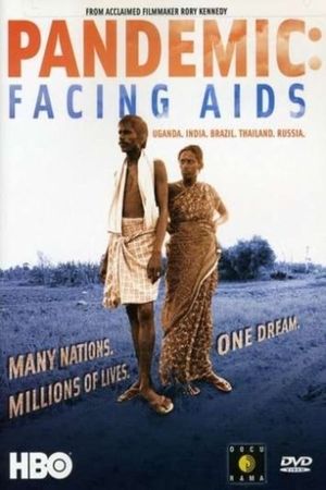 Pandemic: Facing AIDS's poster