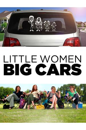 Little Women, Big Cars's poster