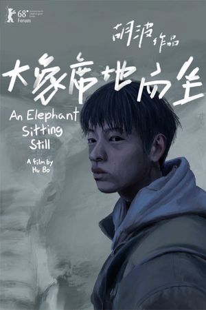 An Elephant Sitting Still's poster