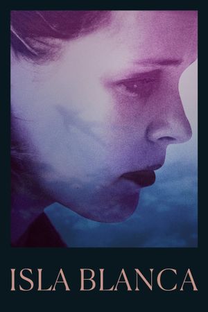 Isla Blanca's poster