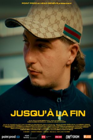 Jusqu'à la fin's poster