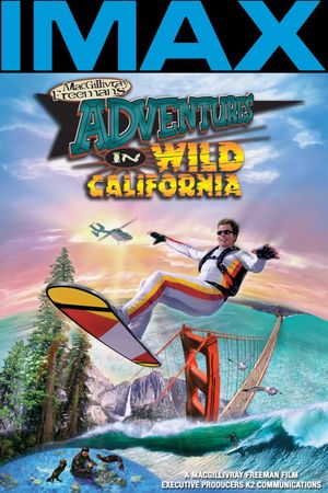 Adventures in Wild California's poster