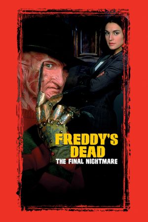 Freddy's Dead: The Final Nightmare's poster