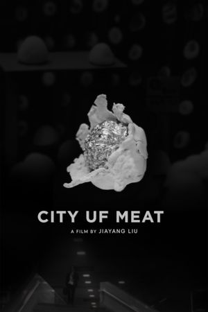 City uf Meat's poster