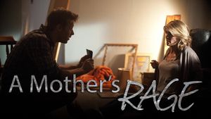 A Mother's Rage's poster