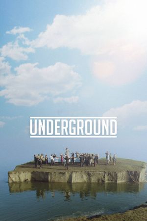 Underground's poster