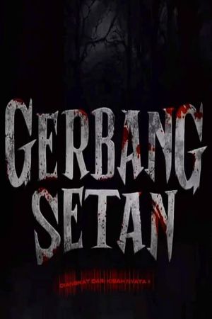 Gerbang Setan's poster