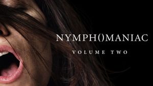 Nymphomaniac: Vol. II's poster