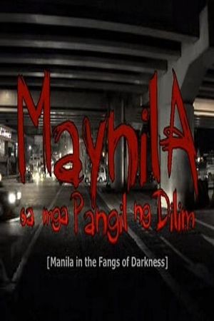 Manila in the Fangs of Darkness's poster
