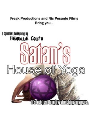 Satan's House of Yoga's poster
