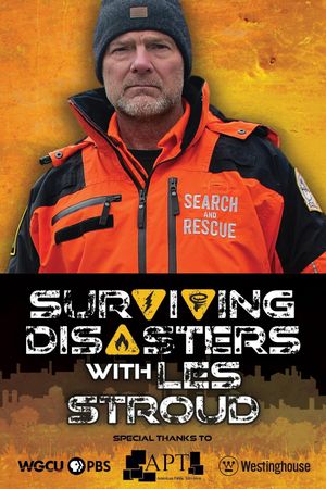 Surviving Disasters with Les Stroud's poster