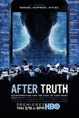 After Truth: Disinformation and the Cost of Fake News's poster