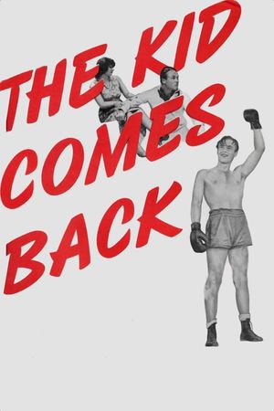 The Kid Comes Back's poster