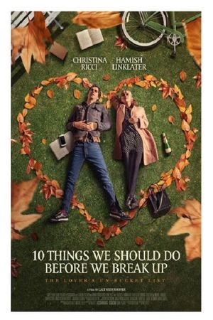 10 Things We Should Do Before We Break Up's poster