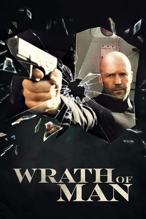 Wrath of Man's poster