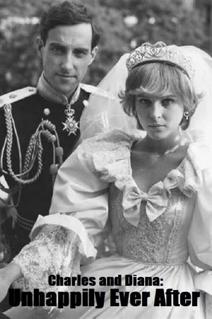 Charles and Diana: Unhappily Ever After's poster