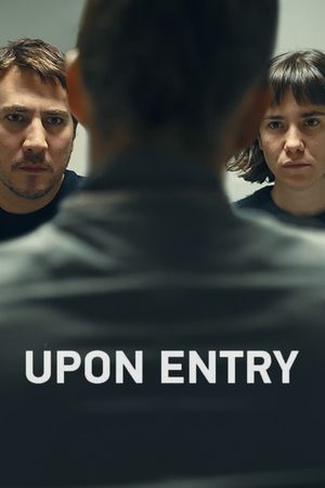 Upon Entry's poster