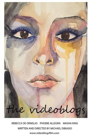 The Videoblogs's poster