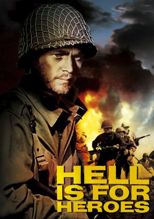 Hell Is for Heroes's poster