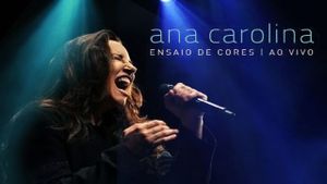 Ana Carolina: Ensaio de Cores - Ao Vivo's poster