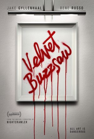 Velvet Buzzsaw's poster