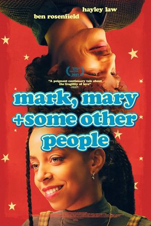 Mark, Mary & Some Other People's poster
