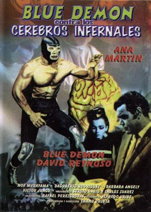 Blue Demon contra cerebros infernales's poster