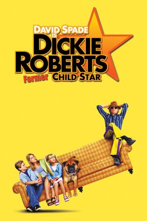 Dickie Roberts: Former Child Star's poster image