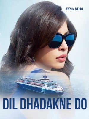 Dil Dhadakne Do's poster