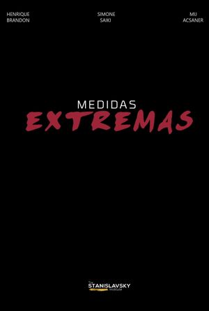 Medidas Extremas's poster