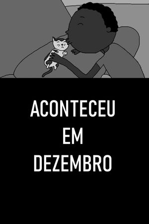 Aconteceu em dezembro's poster