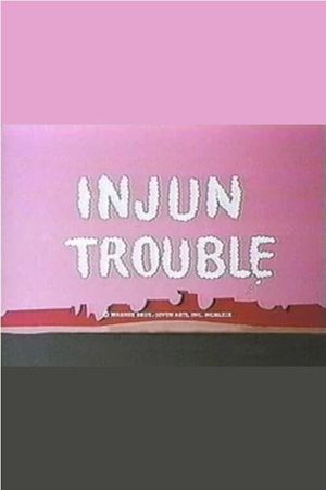 Injun Trouble's poster