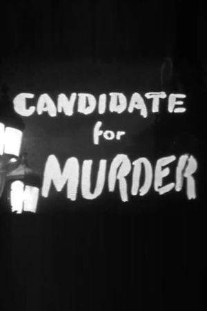 Candidate for Murder's poster