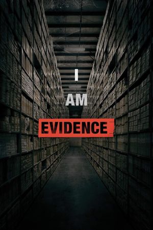 I Am Evidence's poster