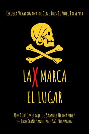La X Marca el Lugar's poster