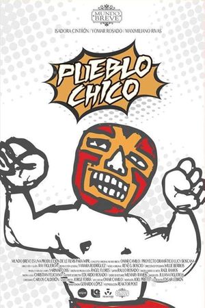 Pueblo Chico's poster