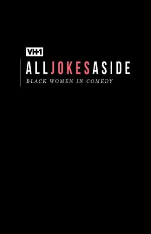 All Jokes Aside's poster