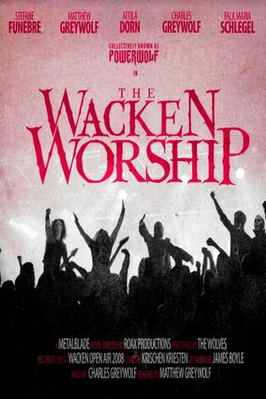 Powerwolf ‎: The Wacken Worship's poster