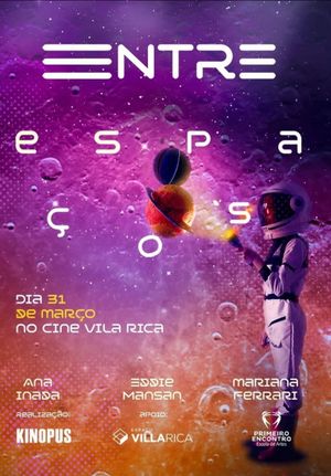 Entre Espaços's poster