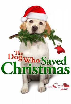 The Dog Who Saved Christmas's poster