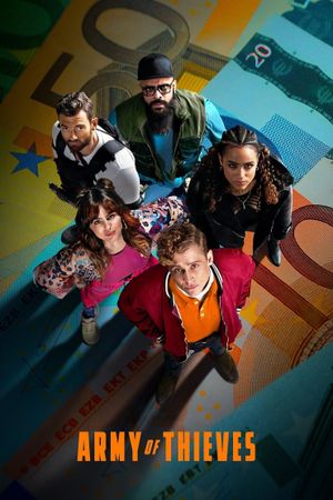 Army of Thieves's poster