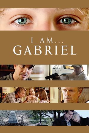 I Am Gabriel's poster