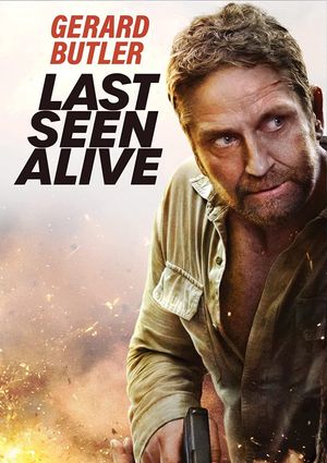 Last Seen Alive's poster