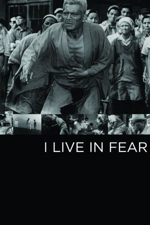 I Live in Fear's poster