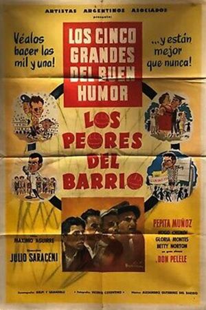 Los peores del barrio's poster