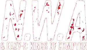NWA & Eazy-E: Kings of Compton's poster