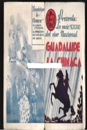 Guadalupe La Chinaca's poster