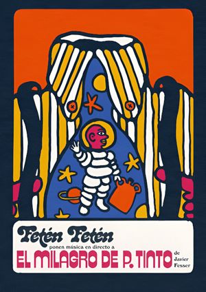 The Miracle of P. Tinto's poster