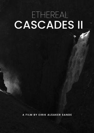 Ethereal Cascades II's poster